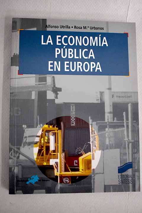 La economa pblica en Europa / Alfonso Utrilla de la Hoz