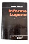 Informe Lugano / Susan George