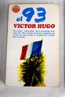El 93 / Victor Hugo