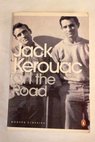 On the road / Jack Kerouac