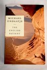 The english patient / Michael Ondaatje