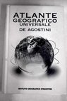 Atlante geografico universale De Agostini