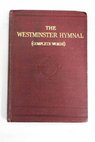 The Westminster Hymnal Complete words
