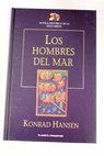 Los hombres del mar una saga del siglo X / Konrad Hansen
