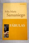 Fábulas / Félix María de Samaniego