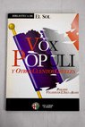 Vox populi y otros cuentos crueles / Auguste Villiers de L Isle Adam