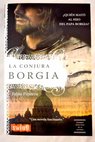 La conjura Borgia / Fabio Pittorru