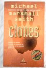 Clones / Michael Marshall Smith