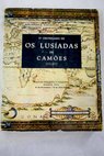 IV Centenario de Os Lusíadas de Camoes 1572 1972 exposición bibliográfica e iconográfica Madrid 1972 21 de noviembre 10 de diciembre