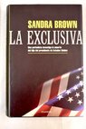 La exclusiva / Sandra Brown