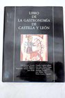 El libro de gastronoma de Castilla y Len