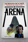 Arena / Norman Bogner