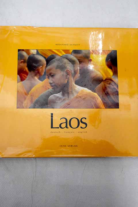 Laos / Bernhard Schmitt