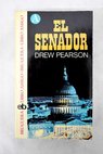 El senador / Drew Pearson