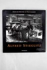 Alfred Stieglitz / Alfred Stieglitz
