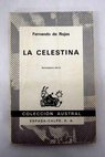 La Celestina tragicomedia de Calixto y Melibea / Fernando de Rojas