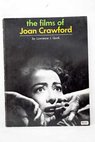 Films of Joan Crawford / Lawrence J Quirk