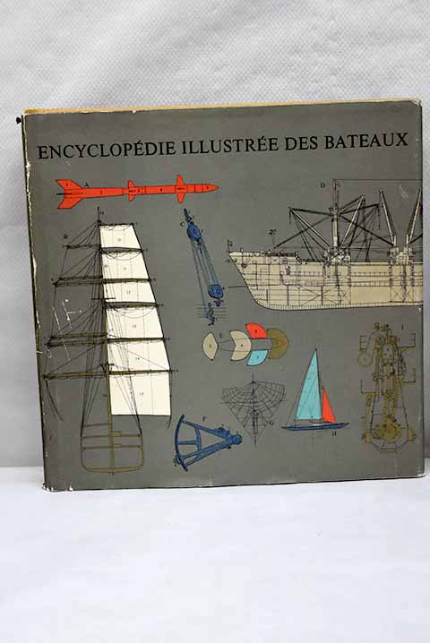 Encyclopdie illustre des Bateaux / Tre Tryckare