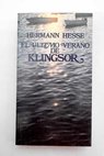 El ltimo verano de Klingsor y otras narraciones / Hermann Hesse