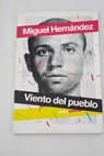 Viento del pueblo poesía en la guerra / Miguel Hernández