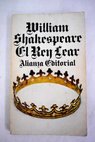 El Rey Lear / William Shakespeare