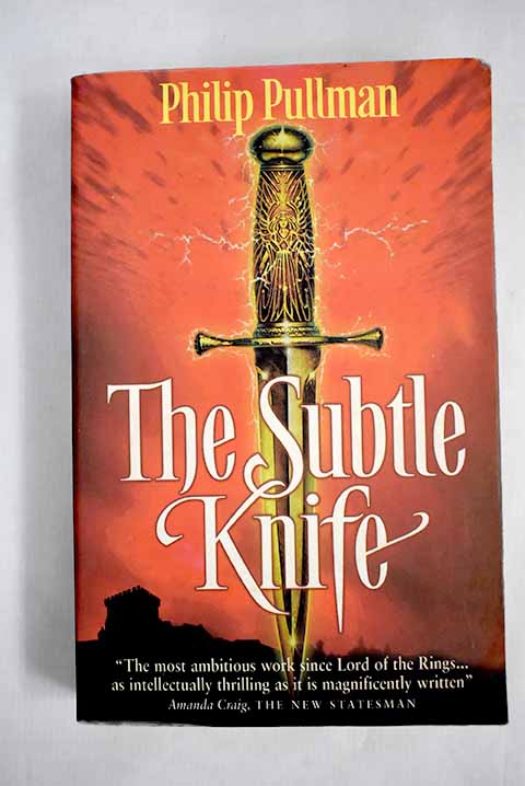 The subtle knife / Philip Pullman