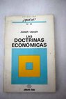 Las doctrinas econmicas / Joseph Lajugie