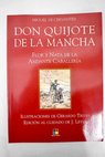 Don Quijote de la Mancha flor y nata de la andante caballería / Miguel de Cervantes Saavedra