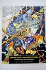 Samurai Ghost and Monsters Wars / Utagawa Kuniyoshi