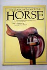 The complete book of the horse / Pamela Macgregor Morris