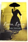 Lucia Lucia / Adriana Trigiani