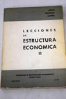 Lecciones de estructura Econmica / Jos Luis Sampedro