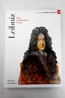 Leibniz vida pensamiento y obra / Jordi Terr