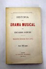 Historia del drama musical / Edouard Schuré