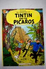Tintin and the Picaros / Herg