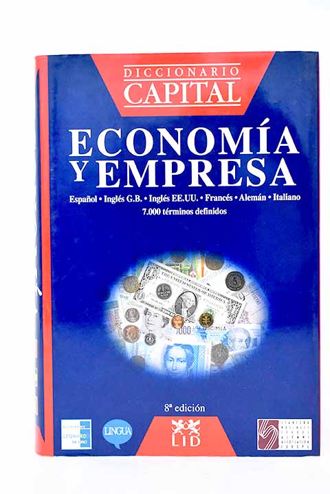 Diccionario capital economa y empresa ingls espaol ingls