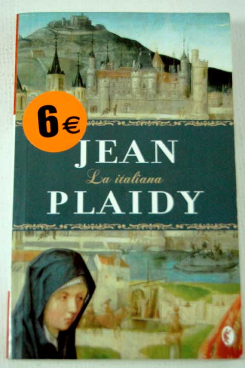 La italiana / Jean Plaidy