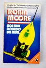Nos han robado un misil / Robin Moore