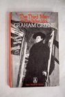 The third man The fallen idol / Graham Heinemann Educational Books Greene