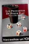 Los proscritos de Poker Flat y otros relatos / Bret Harte