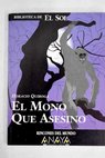 El mono que asesin / Horacio Quiroga