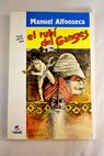 El rubí del Ganges / Manuel Alfonseca