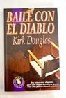 Baile con el diablo / Kirk Douglas