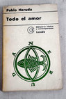 Todo el amor / Pablo Neruda