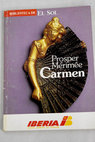 Carmen / Prosper Mrime