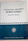 Catlogo archivo Rubn Daro / Rosa Villacastn