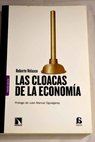 Las cloacas de la economa / Roberto Velasco