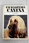 Enciclopedia canina / G M Villenave