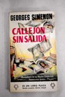 Callejn sin salida / Georges Simenon