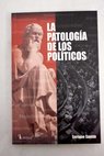 La patologa de los polticos / Enrique Santn Daz